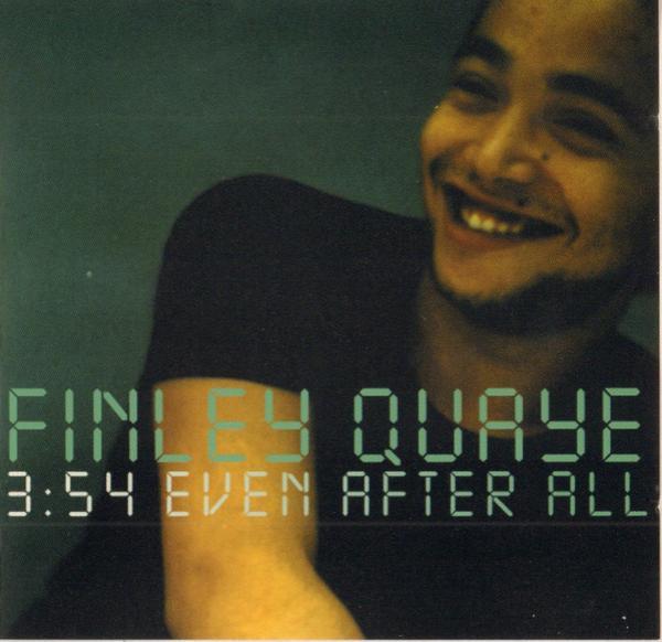 Finley Quaye - Even After All
