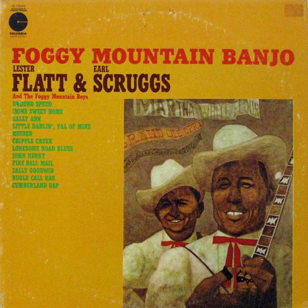Flatt & Scruggs, The Foggy Mountain Boys - Foggy Mountain Banjo