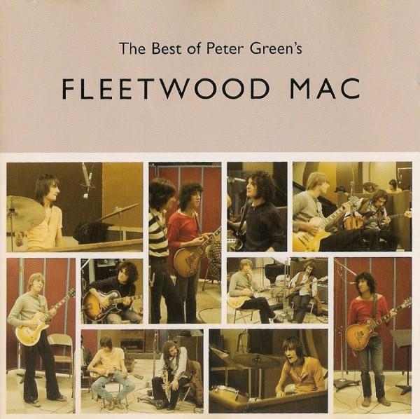 Fleetwood Mac - The Best Of Peter Green's Fleetwood Mac