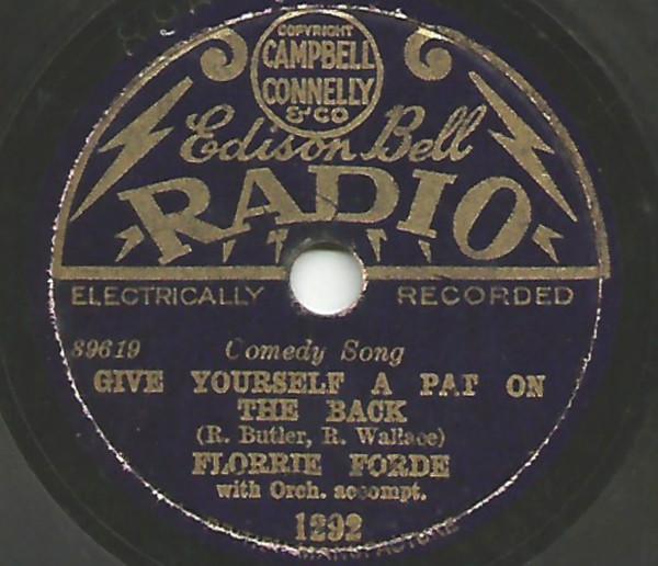 Florrie Forde - Give Yourself A Pat On The Back / Oh! Maritana