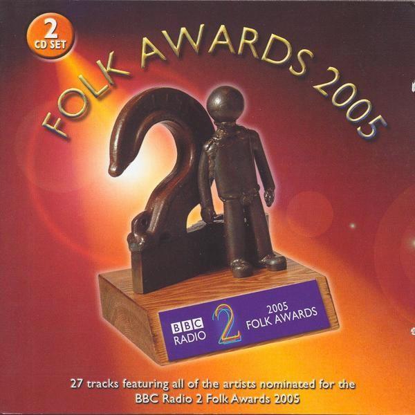  - Folk Awards 2005