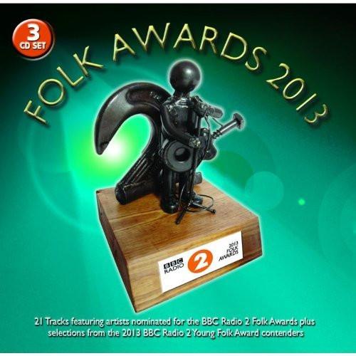  - Folk Awards 2013