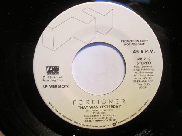 Foreigner - That Was Yesterday