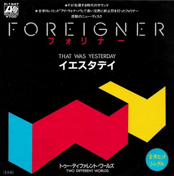 Foreigner - That Was Yesterday