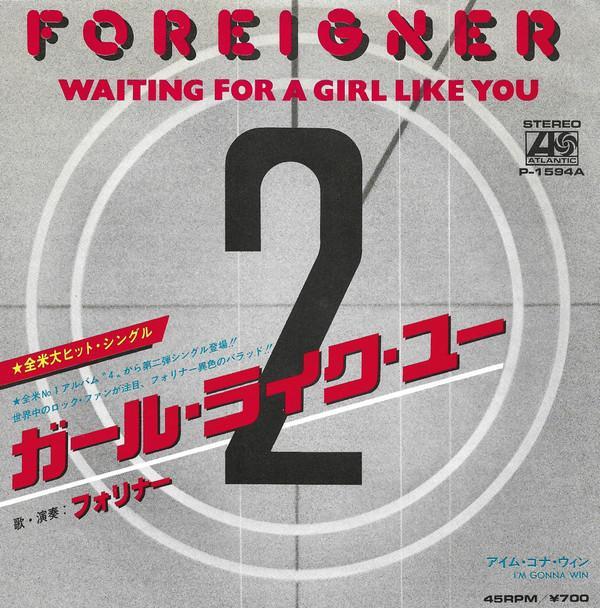 Foreigner - Waiting For A Girl Like You