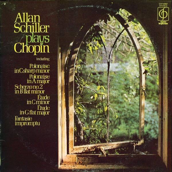 Frédéric Chopin, Allan Schiller - Alan Schiller Plays Chopin
