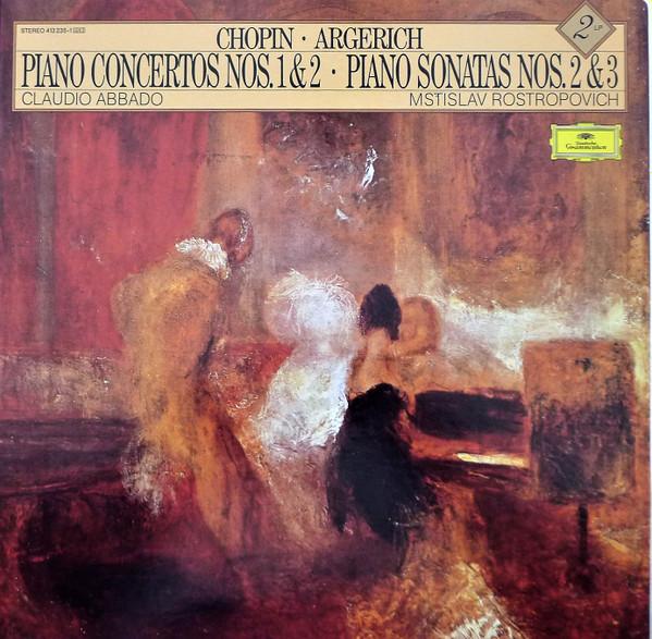 Frédéric Chopin, Claudio Abbado, Martha Argerich, Mstislav Rostropovich - Piano Concertos Nos. 1 & 2, Piano Sonatas Nos. 2 & 3,