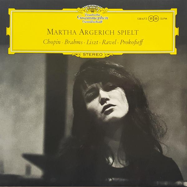 Frédéric Chopin, Maurice Ravel, Franz Liszt, Johannes Brahms, Sergei Prokofiev, Martha Argerich - Martha Argerich Spielt Chopin, Brahms, Liszt, Ravel, Prokofieff