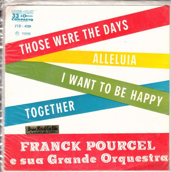 Franck Pourcel Et Son Grand Orchestre - Those Were The Days