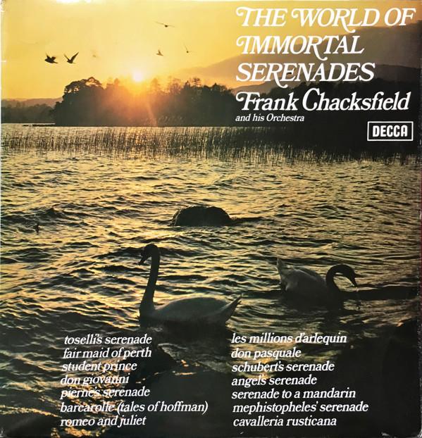 Frank Chacksfield & His Orchestra - The World Of Immortal Serenades