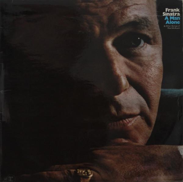 Frank Sinatra - A Man Alone (& Other Songs Of Rod McKuen)