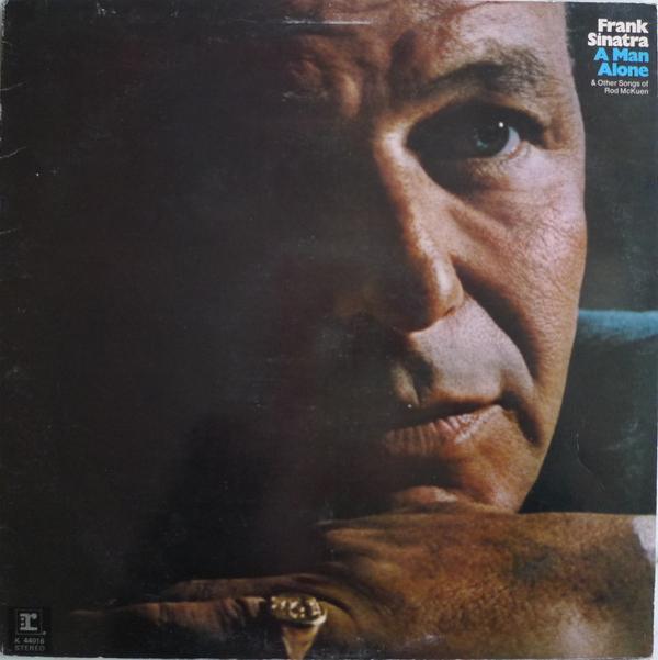 Frank Sinatra - A Man Alone & Other Songs Of Rod McKuen