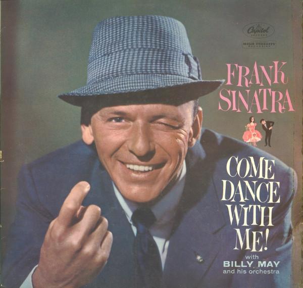 Frank Sinatra, Billy May And His Orchestra - Come Dance With Me!