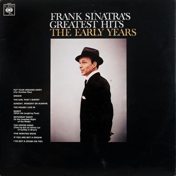 Frank Sinatra - Frank Sinatra's Greatest Hits The Early Years