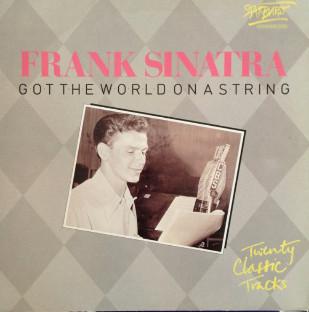 Frank Sinatra - Got The World On A String