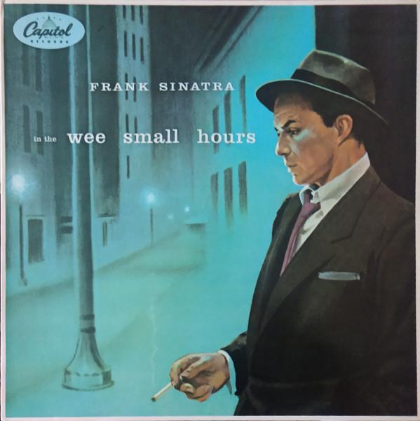 Frank Sinatra - In The Wee Small Hours