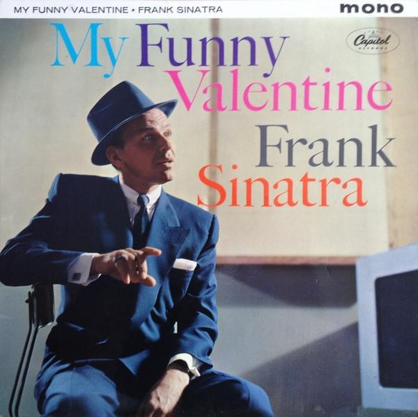 Frank Sinatra - My Funny Valentine