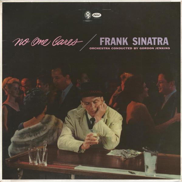 Frank Sinatra - No-One Cares