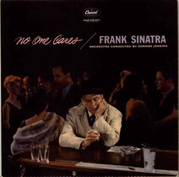 Frank Sinatra - No-One Cares