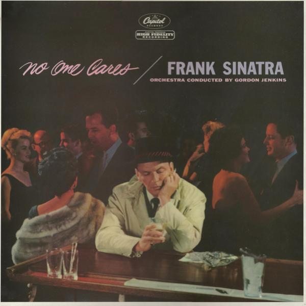 Frank Sinatra - No One Cares