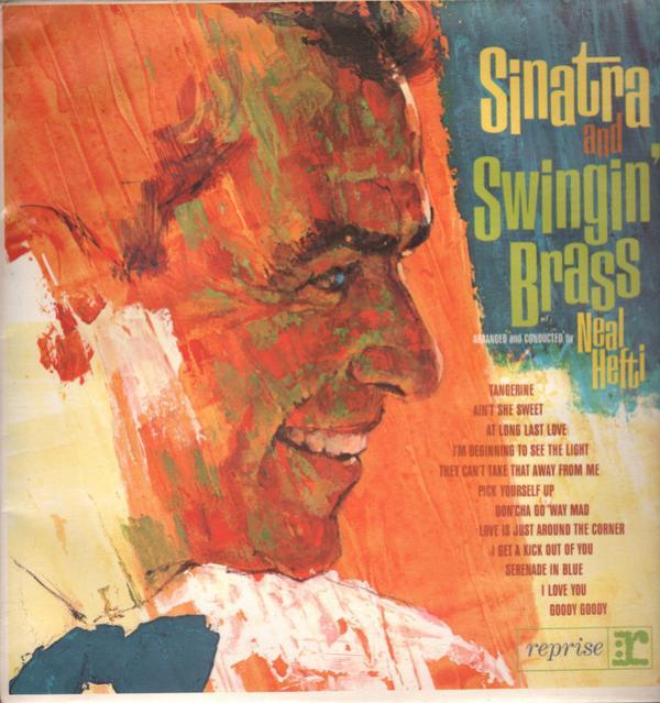 Frank Sinatra - Sinatra And Swingin’ Brass