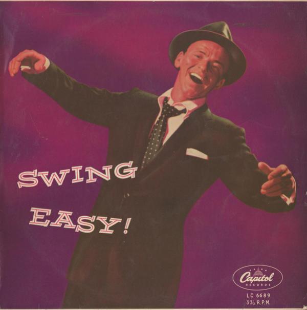 Frank Sinatra - Swing Easy!