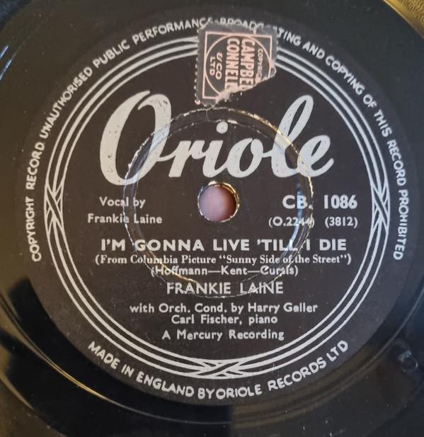 Frankie Laine, Tony Fontane - I'm Gonna Live 'Till I Die / The Love Of A Gypsy