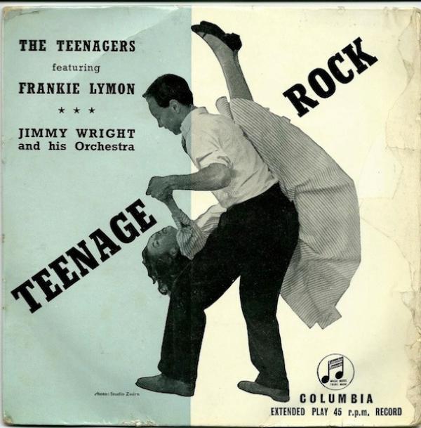 Frankie Lymon, The Teenagers, Jimmy Wright & His Orchestra - Teenage Rock