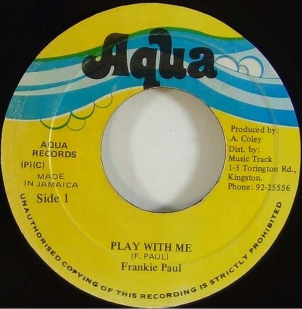 Frankie Paul - Play With Me