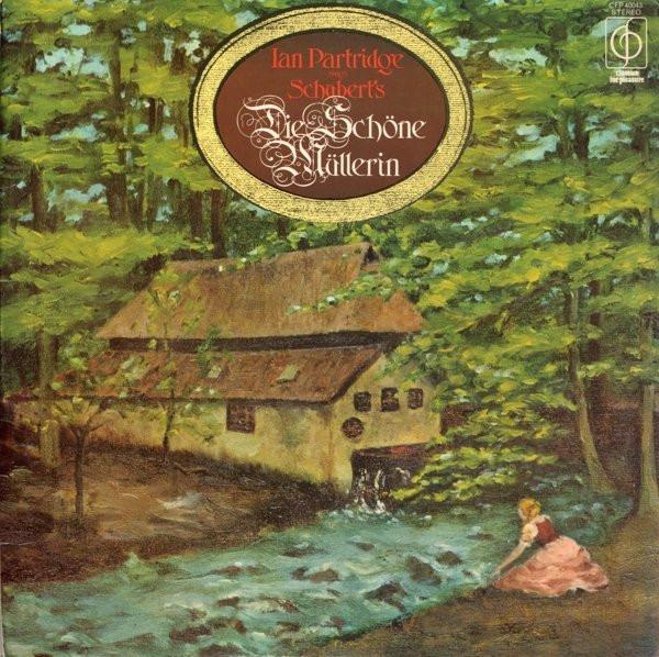 Franz Schubert, Ian Partridge - Die Schöne Müllerin