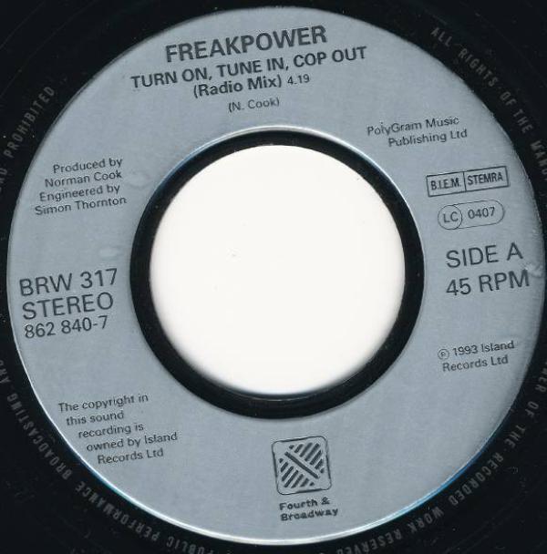 Freak Power - Turn On, Tune In, Cop Out