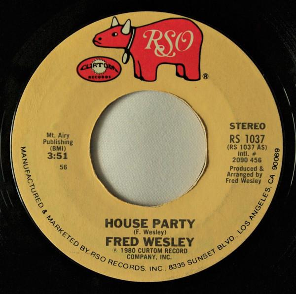 Fred Wesley - House Party