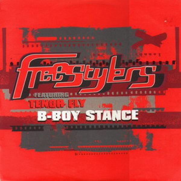 Freestylers, Tenor Fly - B-Boy Stance (Remixes)