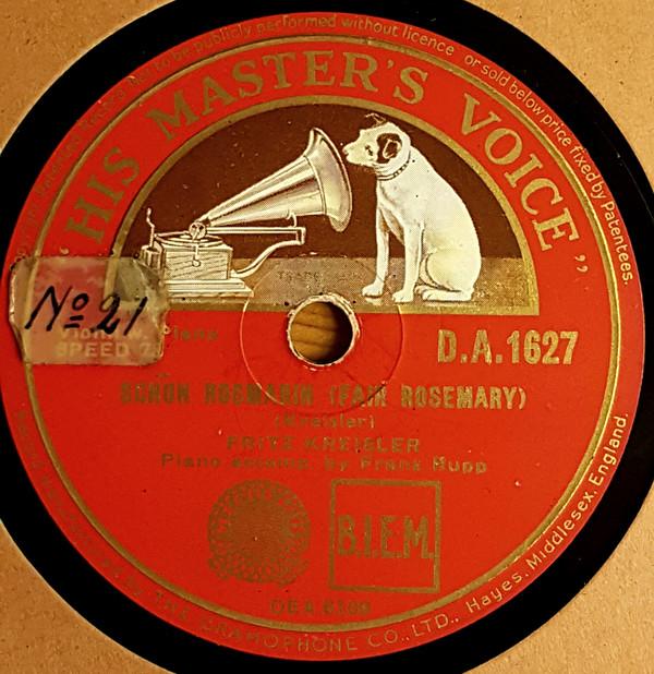 Fritz Kreisler - Schön Rosmarin / Chanson Hindoue