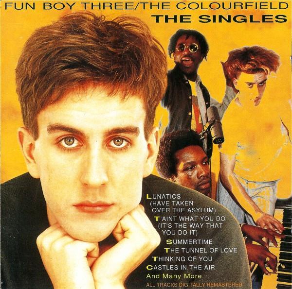 Fun Boy Three, The Colourfield - The Singles
