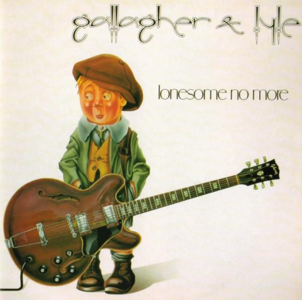 Gallagher & Lyle - Lonesome No More