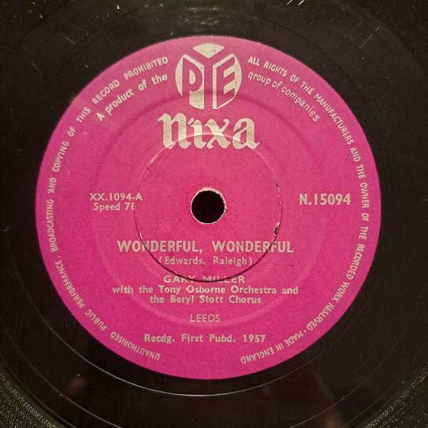 Gary Miller  - Wonderful, Wonderful / Love Letters In The Sand