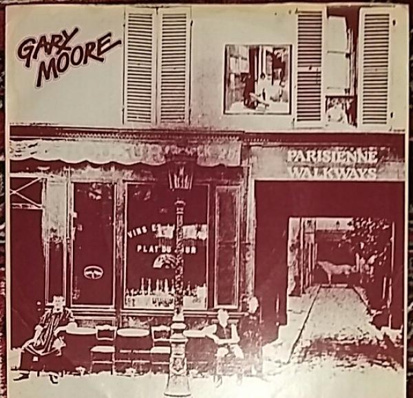 Gary Moore - Parisienne Walkways