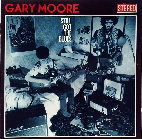 Gary Moore - Still Got The Blues