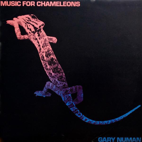 Gary Numan - Music For Chameleons