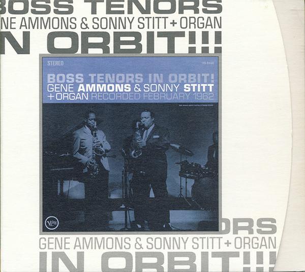 Gene Ammons, Sonny Stitt - Boss Tenors In Orbit!