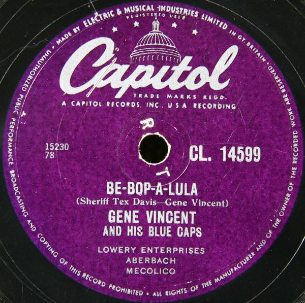 Gene Vincent & His Blue Caps - Be-Bop-A-Lula / Woman Love