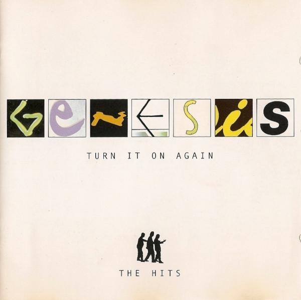 Genesis - Turn It On Again (The Hits)