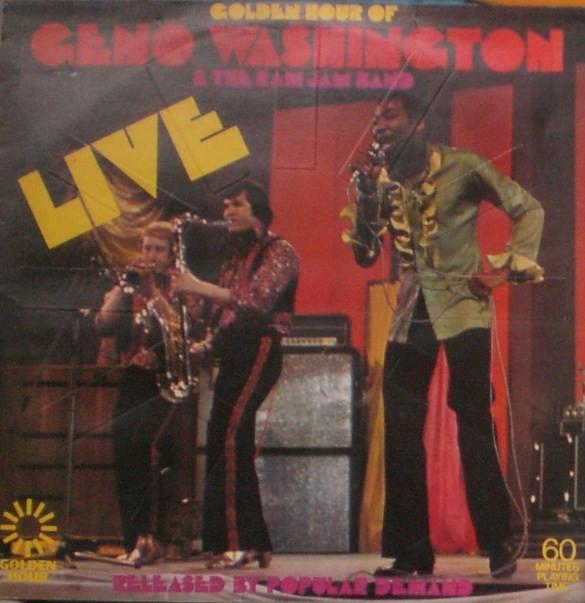 Geno Washington & The Ram Jam Band - Golden Hour Of Geno Washington & The The Ram Jam Band Live