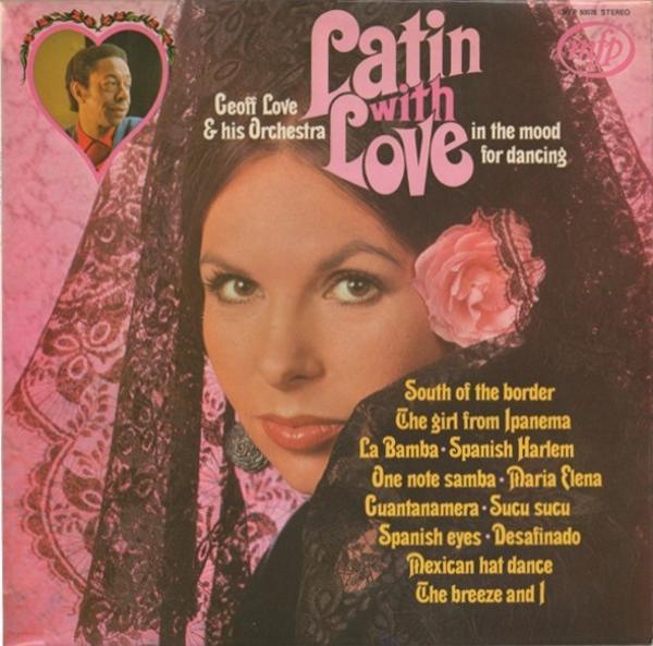 Geoff Love & His Orchestra - Latin With Love
