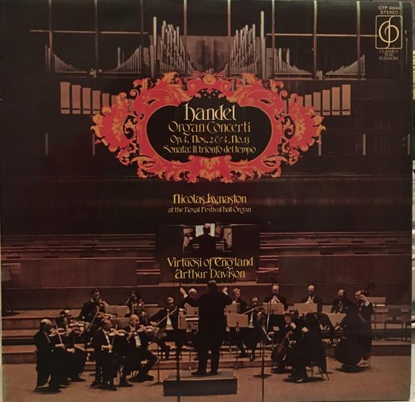 Georg Friedrich Händel, Arthur Davison, The Virtuosi Of England, Nicolas Kynaston - Handel Organ Concerti