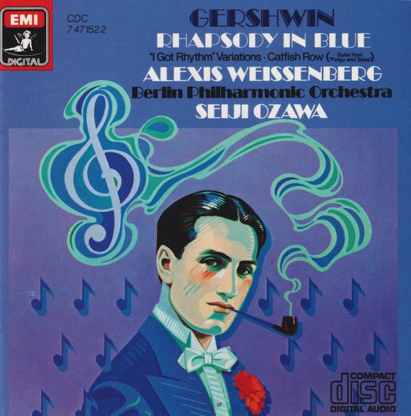 George Gershwin, Alexis Weissenberg, Berliner Philharmoniker, Seiji Ozawa - Rhapsody In Blue / Catfish Row