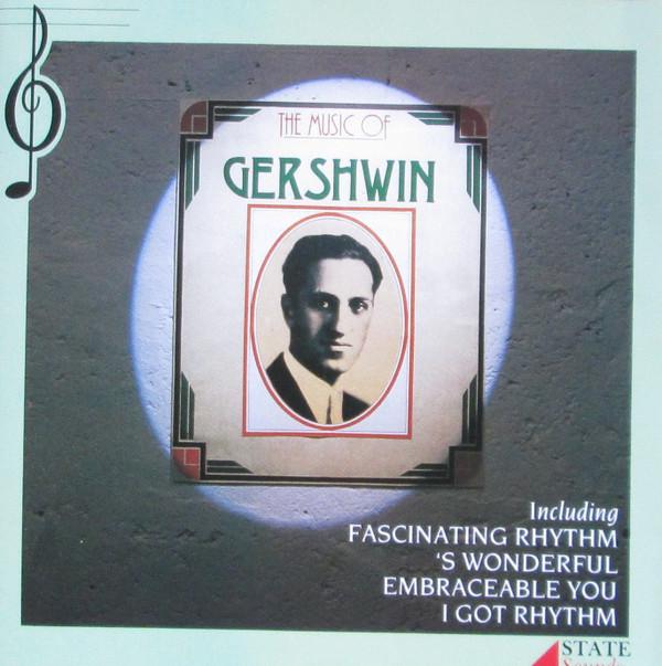 George Gershwin - The Music Of Gershwin
