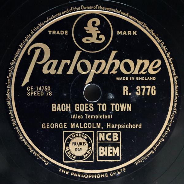 George Malcolm - Bach Goes To Town