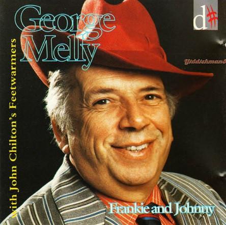 George Melly, John Chilton's Feetwarmers - Frankie and Johnny